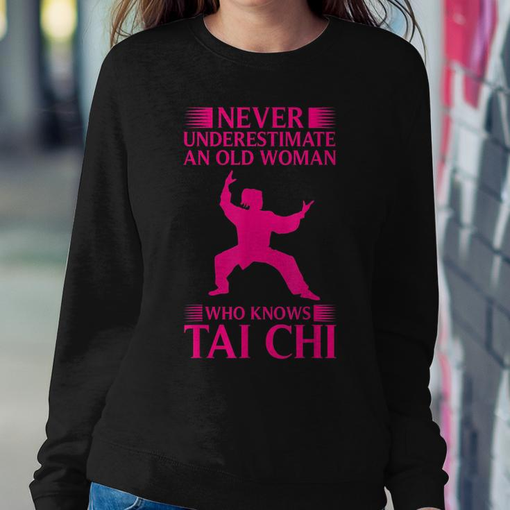 Cool Tai Chi Gift Women Funny Never Underestimate Old Woman Women Crewneck Graphic Sweatshirt Funny Gifts