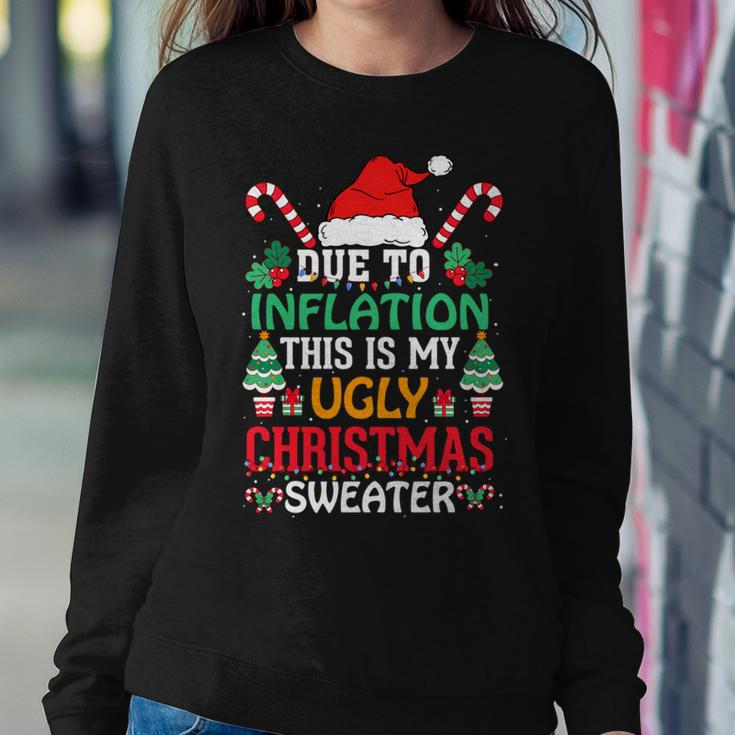 Due To Inflation Ugly Christmas Sweaters Women Sweatshirt Unique Gifts