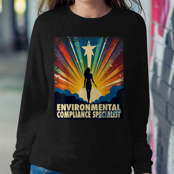 Environmental Compliance Specialist Female Hero Women Women Sweatshirt Unique Gifts