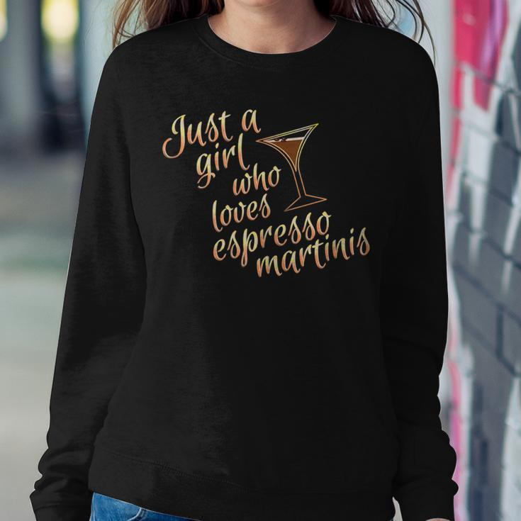 Espresso Martini For Who Drink Coffee And Vodka Women Sweatshirt Unique Gifts