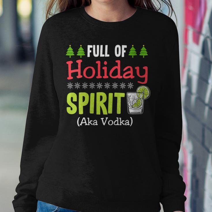 Full Holiday Spirit Vodka Alcohol Christmas Party Parties Women Sweatshirt Unique Gifts