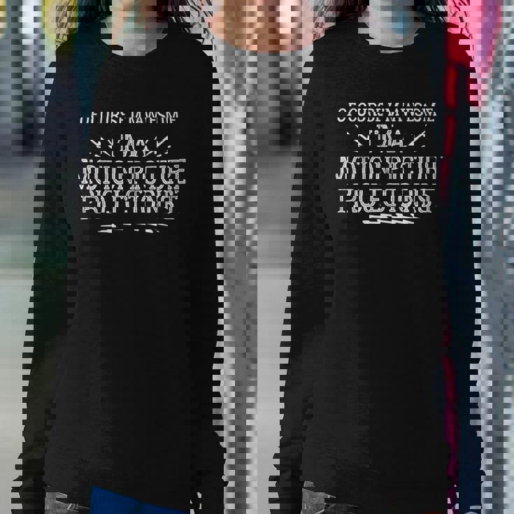 Motion Picture Projectionist For And Women Sweatshirt Unique Gifts
