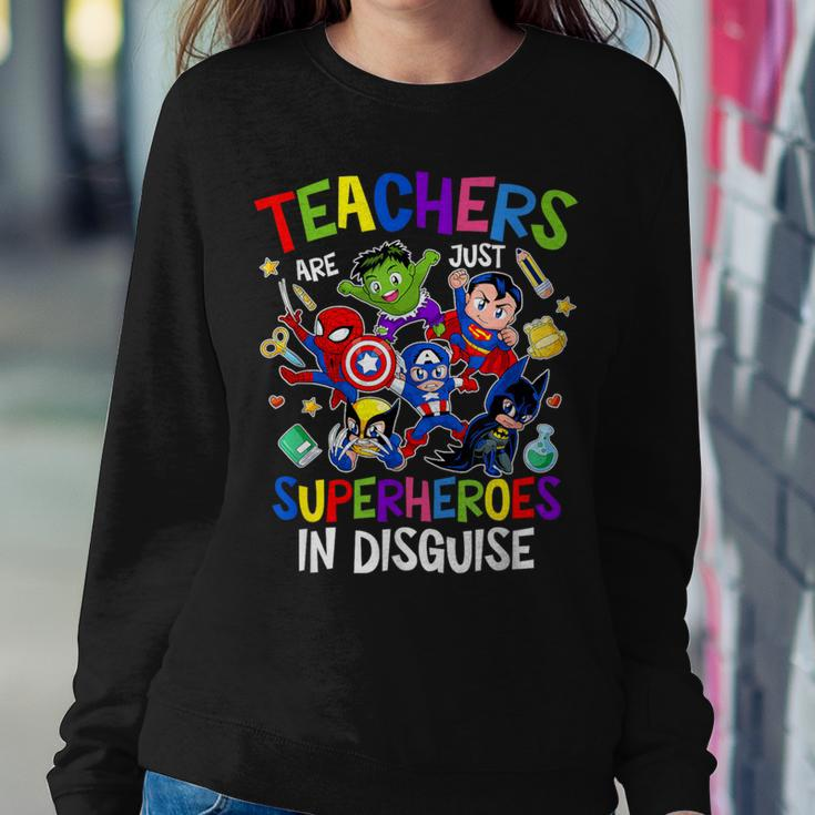 Teachers Are Superheroes Back To School Women Sweatshirt Funny Gifts