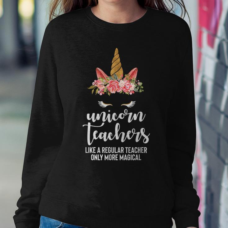 Funny Unicorn Teachers Like Regular Teacher More Magical Women Crewneck Graphic Sweatshirt Personalized Gifts