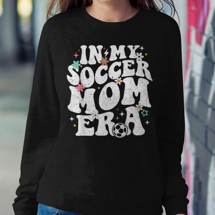 Vintage In My Soccer Mom Era Football Mama Groovy Life Women Sweatshirt Funny Gifts