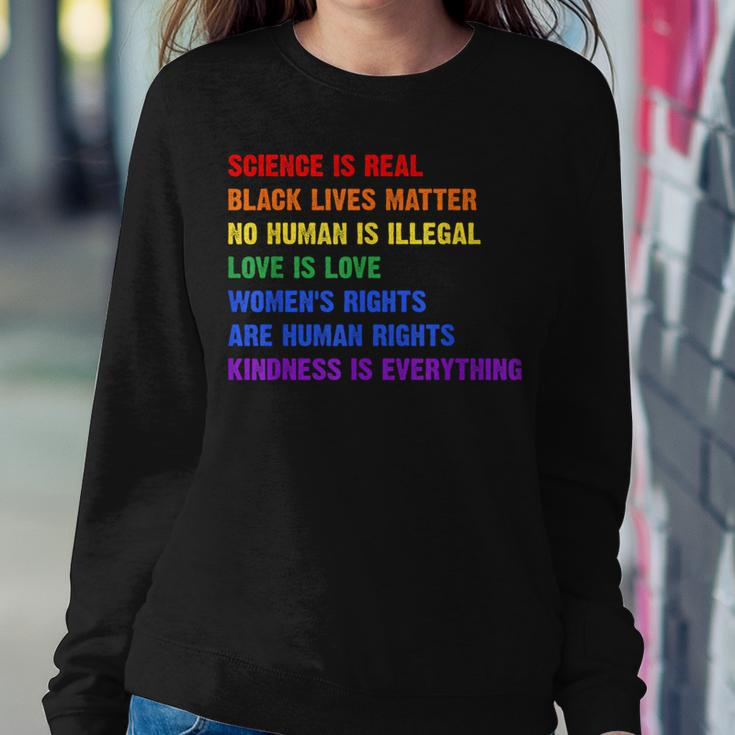 Gay Pride Science Is Real Black Lives Matter Womens Rights Women Sweatshirt Unique Gifts