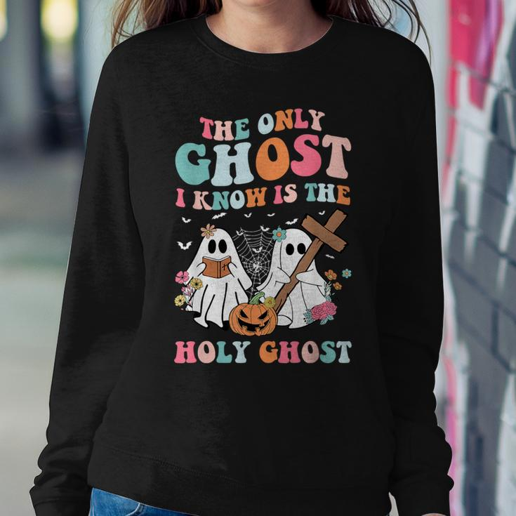 The Only Ghost I Know Is The Holy Ghost Halloween Christian Women Sweatshirt Unique Gifts
