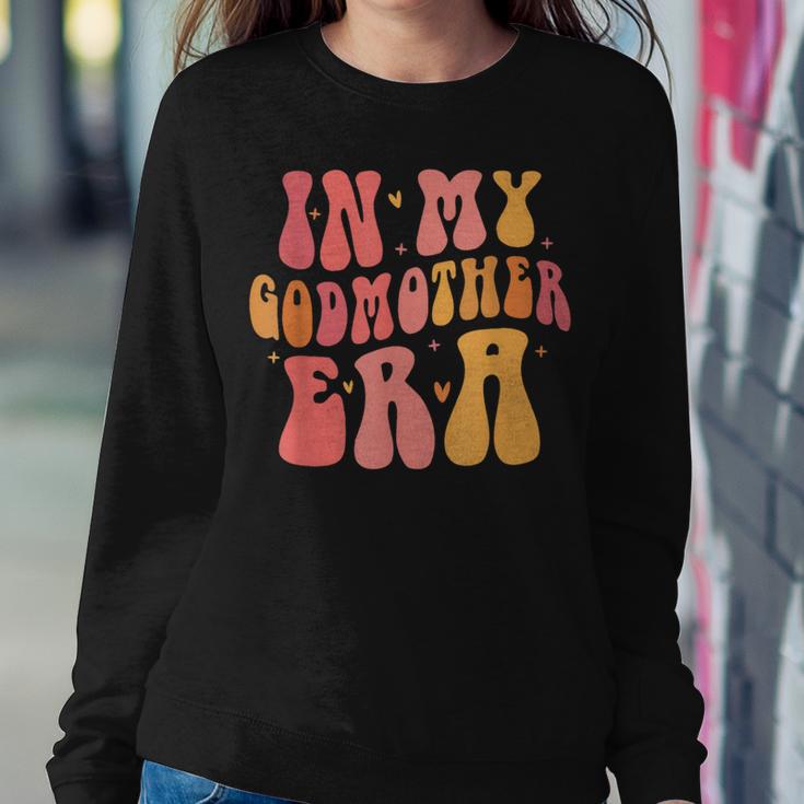 In My Godmother Era Women Sweatshirt Funny Gifts