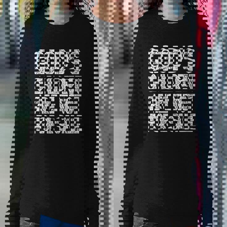 Gods Children Are Not For Sale Quote Gods Children Women Sweatshirt Unique Gifts