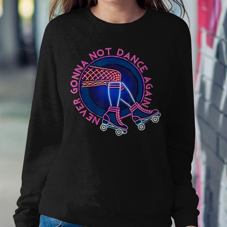 I Never Gonna Not Dance Again For Men Women Women Sweatshirt Unique Gifts