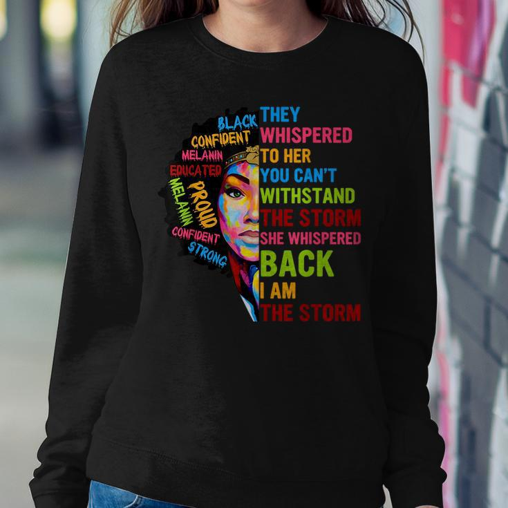 I Am The Storm Junenth Black History Month Women Women Crewneck Graphic Sweatshirt Funny Gifts