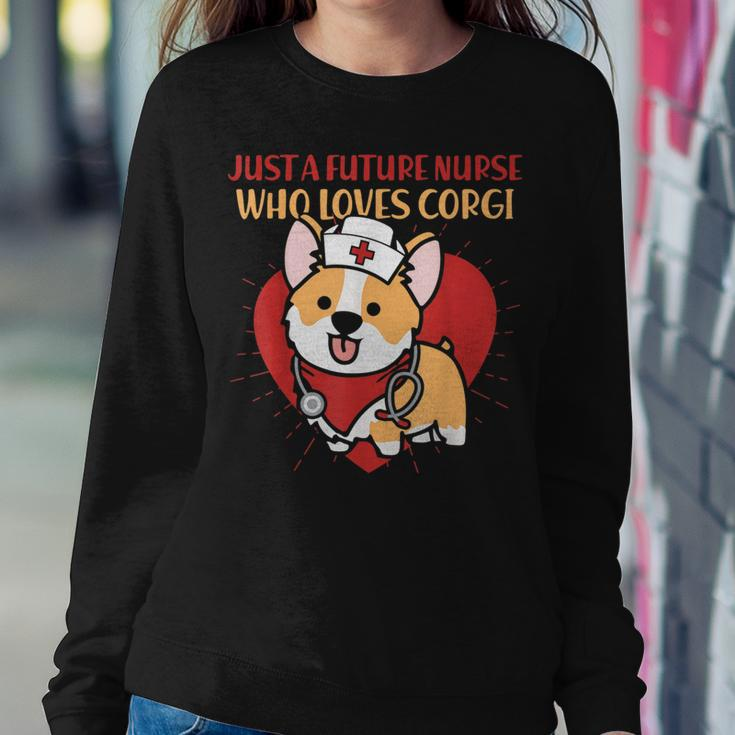 Just A Future Nurse Who Loves Corgi Dog Mom Dad Women Sweatshirt Unique Gifts