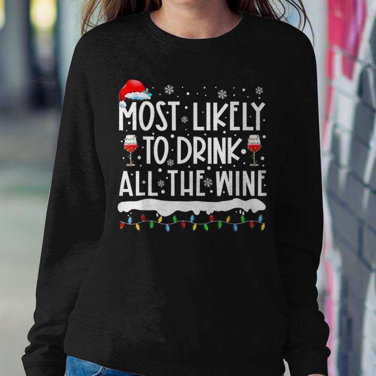 Most Likely To Drink All The Wine Family Matching Men Women Sweatshirt Unique Gifts