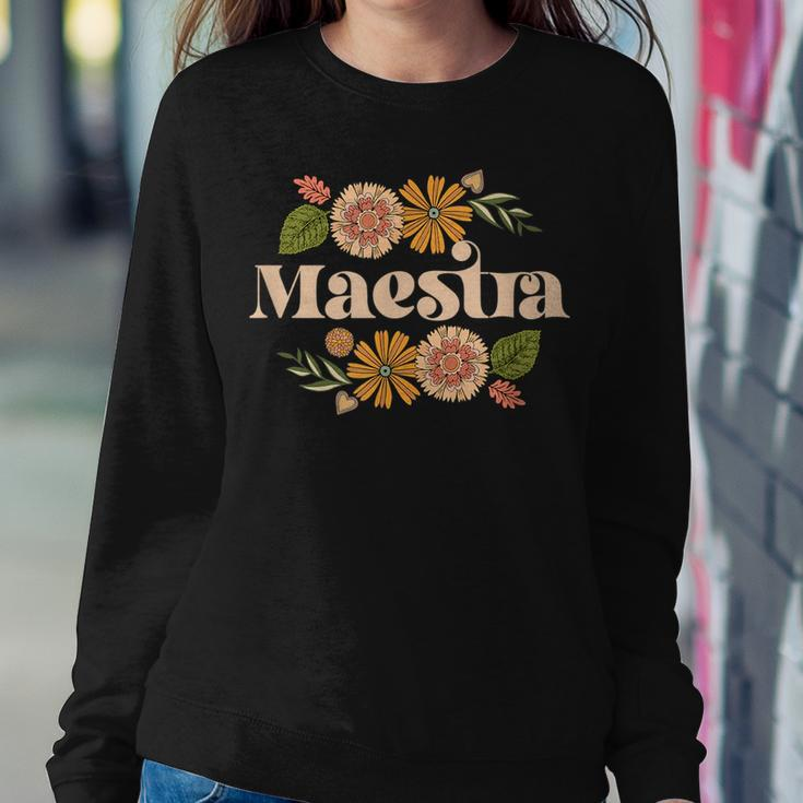 Maestra Proud Hispanic Spanish Teacher Bilingual Teacher Women Sweatshirt Unique Gifts