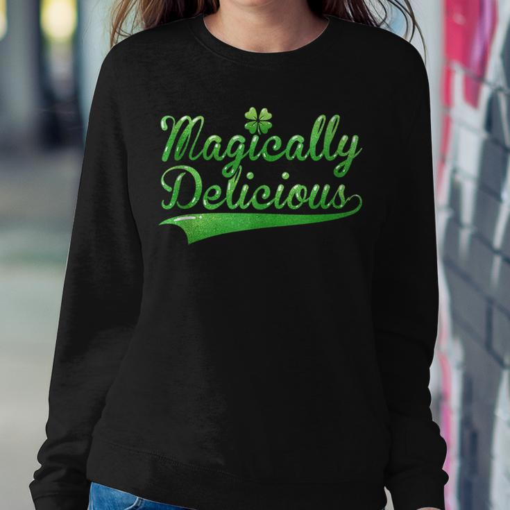 Magically Delicious Funny Irish St Patricks Day Women Women Crewneck Graphic Sweatshirt Funny Gifts