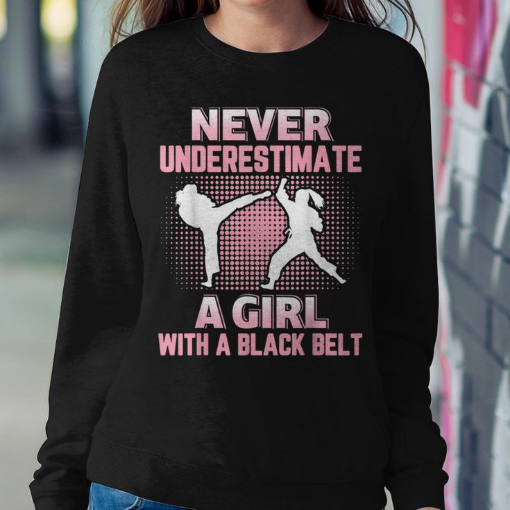 Martial ArtsNever Underestimate A Girl Women Sweatshirt Funny Gifts