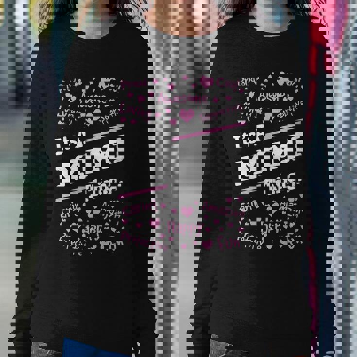 Mimi Grandma Gift Its A Mimi Thing Women Crewneck Graphic Sweatshirt Funny Gifts