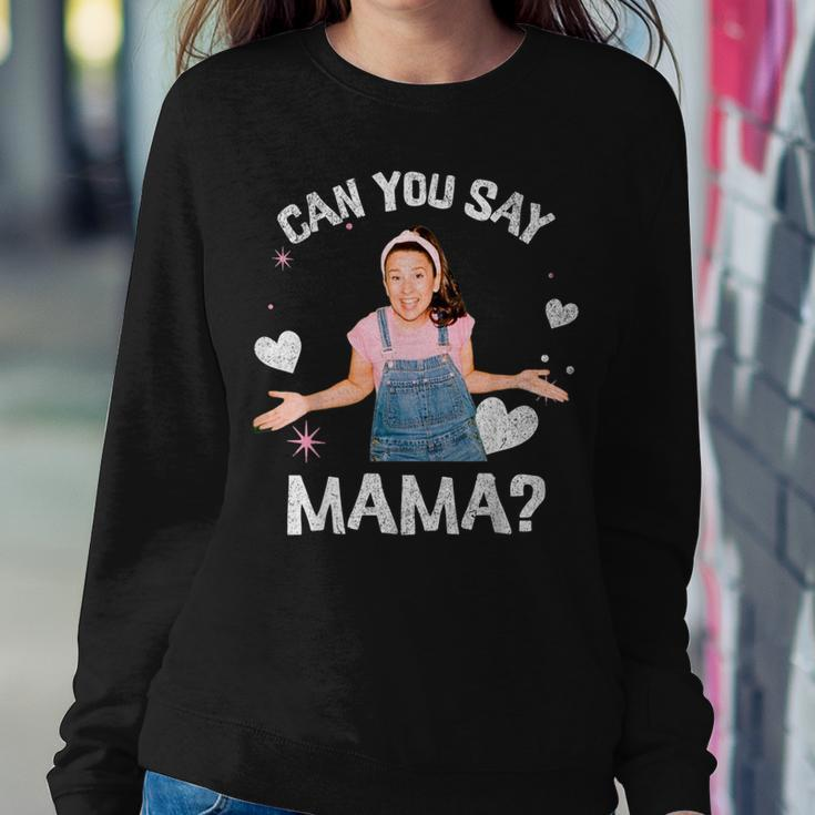 MsRachel Preschool Mom Dad Can You Say Mama Mom Mommy Women Sweatshirt Funny Gifts