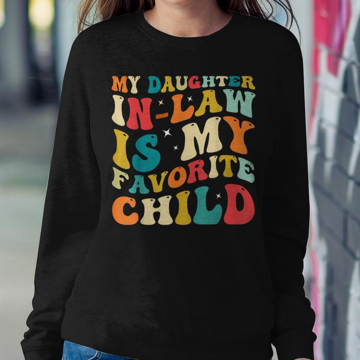My Daughter In Law Is My Favorite Child Funny Family Groovy Women Crewneck Graphic Sweatshirt Funny Gifts