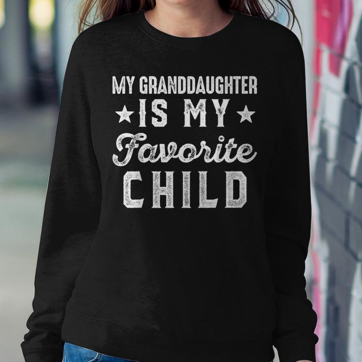 My Granddaughter Is My Favorite Child Funny Grandpa Grandma Women Crewneck Graphic Sweatshirt Funny Gifts