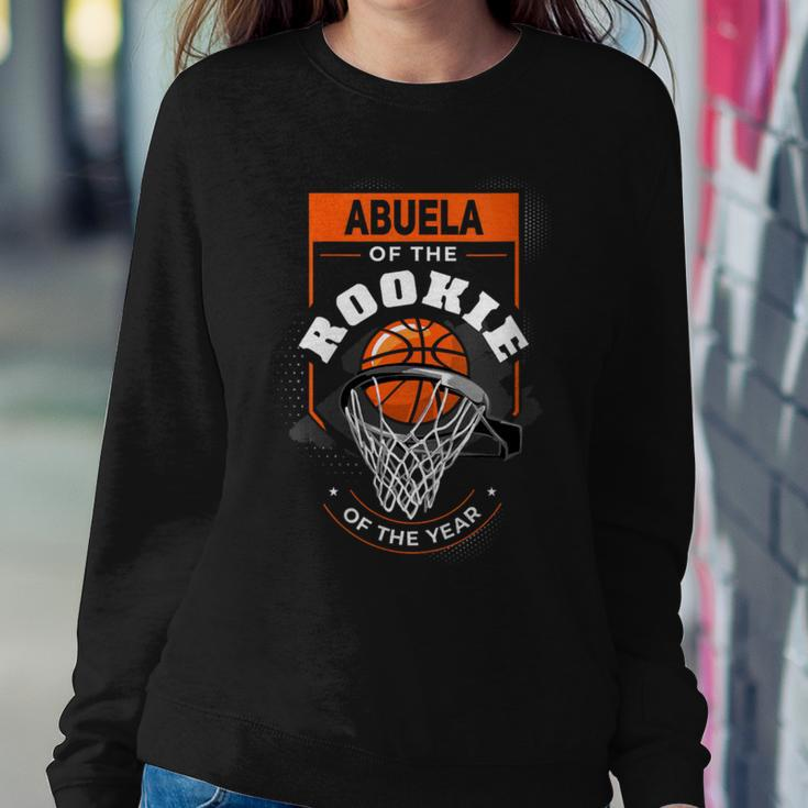 Nana Rookie Of The Year Basketball Abuela Of The Rookie Women Sweatshirt Unique Gifts