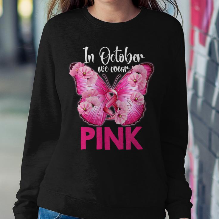 In October We Wear Pink Butterfly Breast Cancer Awareness Women Sweatshirt Unique Gifts