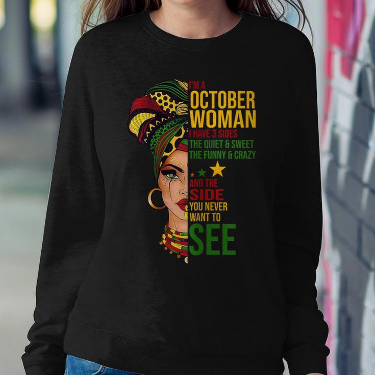 October Woman I Have 3 Sides Black Birthday Women Sweatshirt Funny Gifts