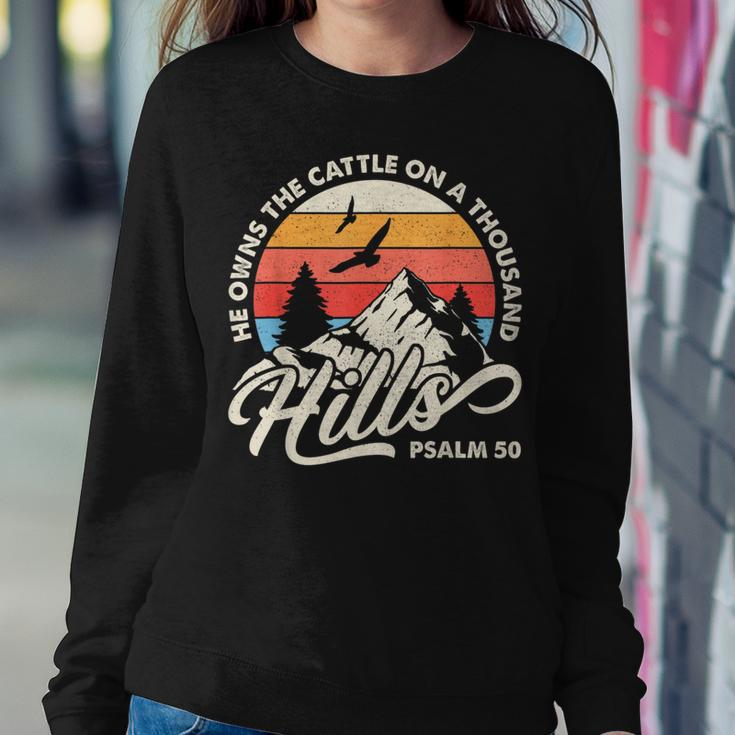 He Owns The Cattle On A Thousand Hills Psalm Jesus Christian Women Sweatshirt Unique Gifts