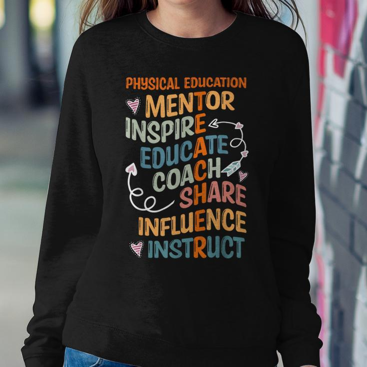 Pe Teacher Mentor Physical Education Teacher Outfit Women Sweatshirt Unique Gifts