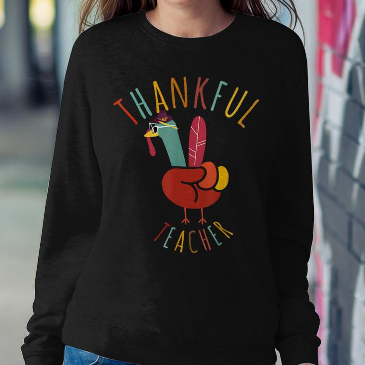 Peace Hand Sign Turkey Thankful Teacher Thanksgiving Women Sweatshirt Funny Gifts