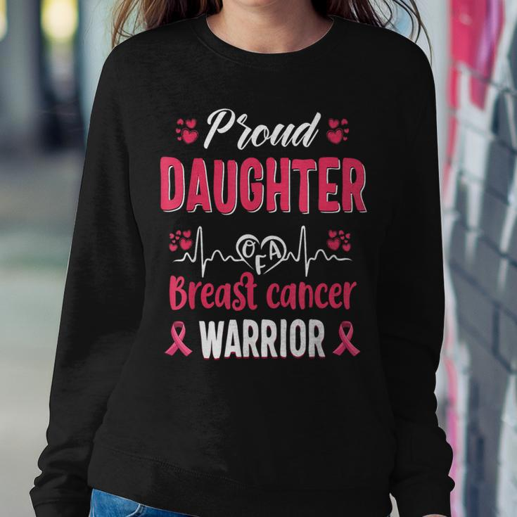 Proud Daughter Breast Cancer Warrior Awareness Pink Ribbon Women Sweatshirt Unique Gifts