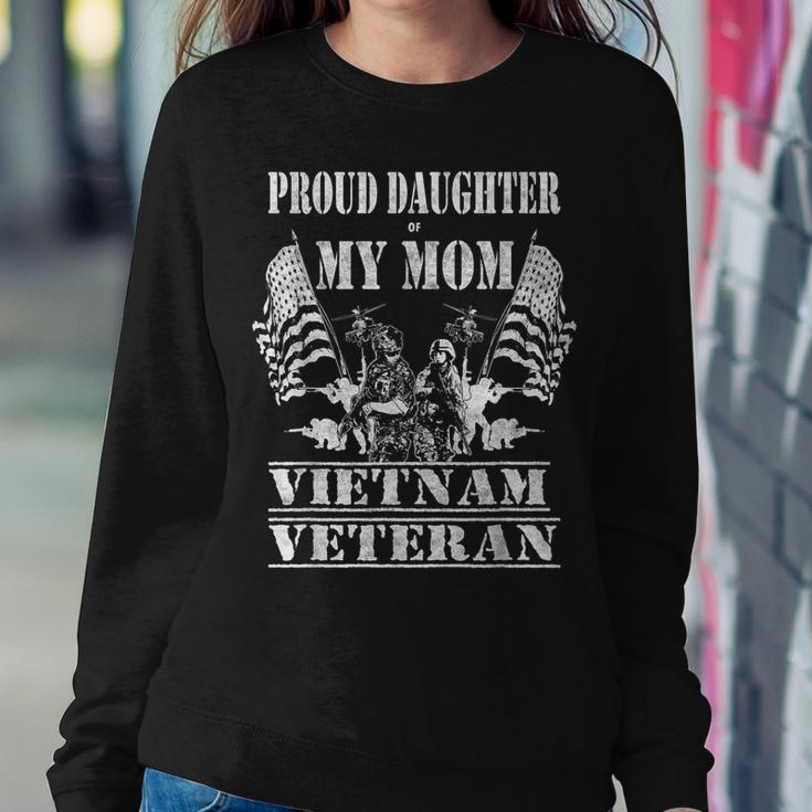 Proud Daughter Of My Mom Vietnam Veteran Military Nurse Women Sweatshirt Unique Gifts