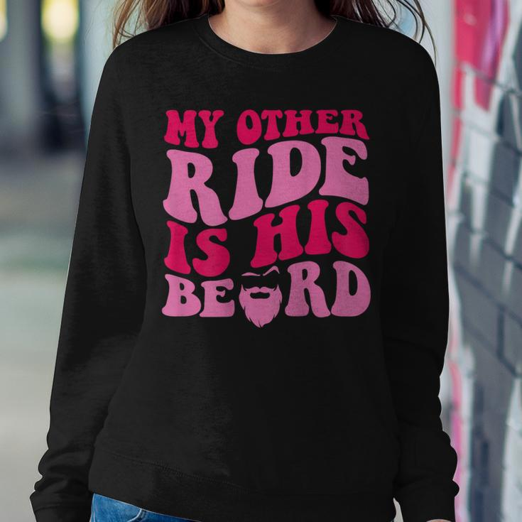 My Other Ride Is His Beard Retro Groovy On Back Women Sweatshirt Unique Gifts