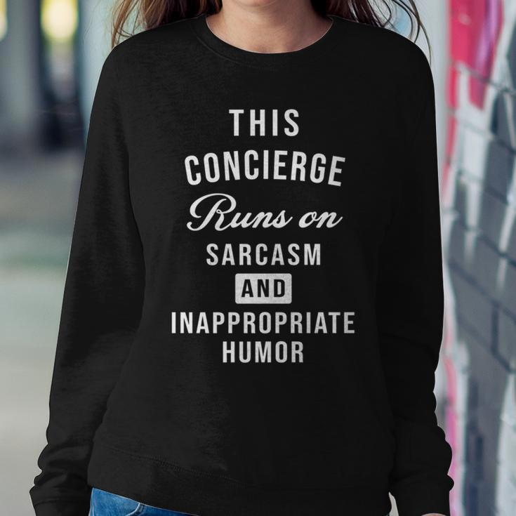 Sarcastic Hotel Or Health Care Concierge Saying Women Sweatshirt Unique Gifts