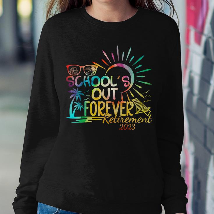 Schools Out Forever Retired Teacher Retirement 2023 Summer Women Sweatshirt Unique Gifts