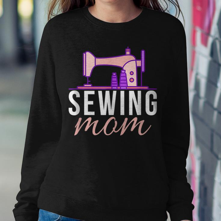 Sewing Mom Quilting Quilter Sewer Mother Women Sweatshirt Unique Gifts