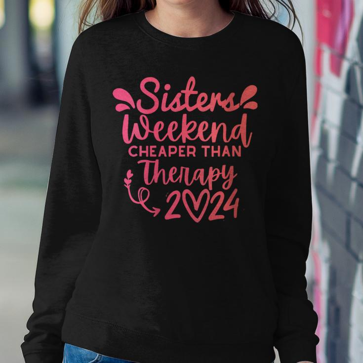 Sisters Weekend Cheapers Than Therapy 2024 Girls Trip Women Sweatshirt Unique Gifts