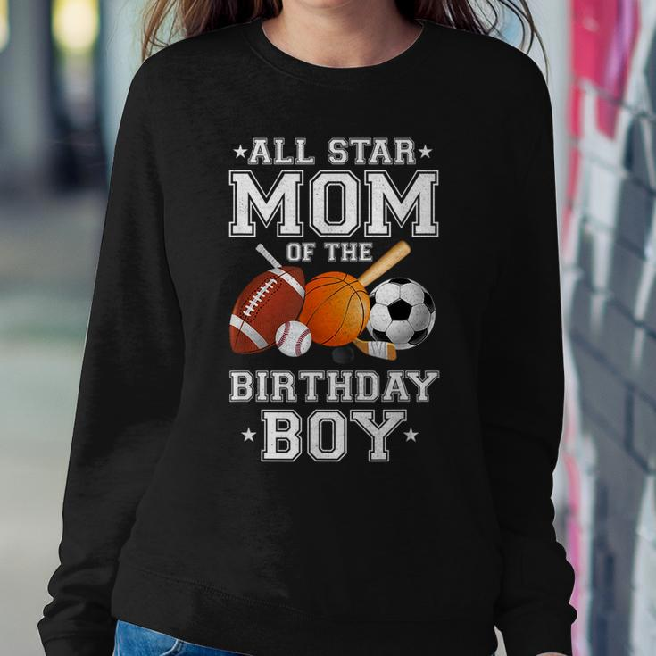 All Star Mom Of The Birthday Boy Sports Mommy Mama Mother Women Sweatshirt Unique Gifts