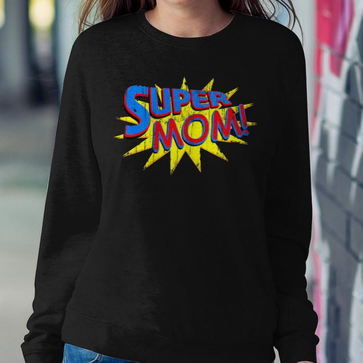 Super Mom Distressed Comic Mother Wife Women Sweatshirt Unique Gifts