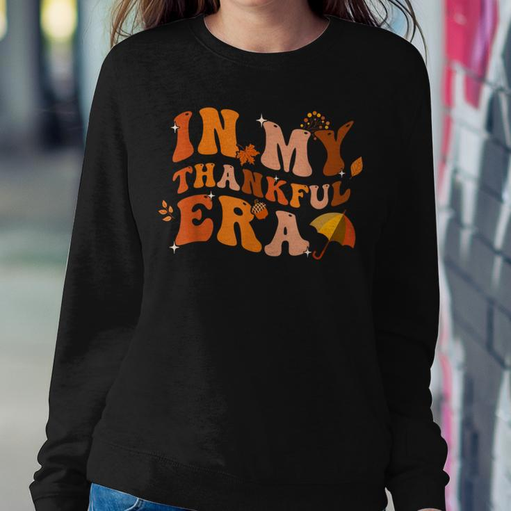 In My Thankful Era Thanksgiving Fall Autumn Leave Men Women Sweatshirt Funny Gifts