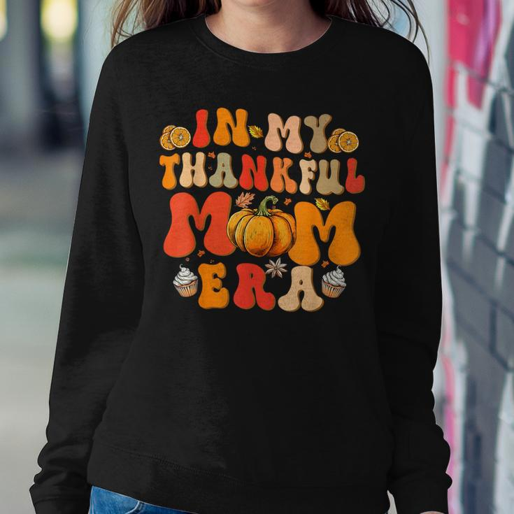 In My Thankful Mama Era Groovy Mom Fall Autumn Thanksgiving Women Sweatshirt Personalized Gifts