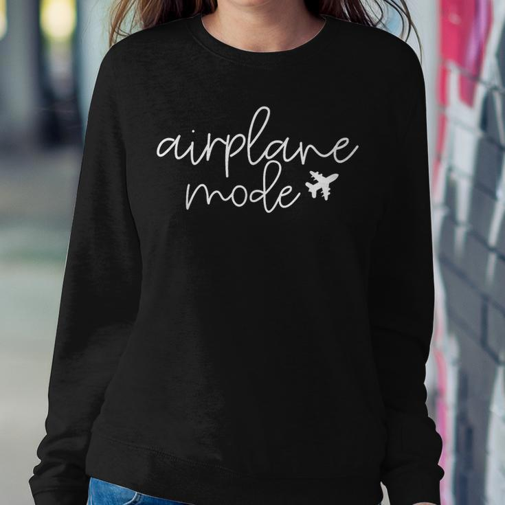 Travel Lover Airplane Mode For Airplane Mode Adventure Women Sweatshirt Funny Gifts