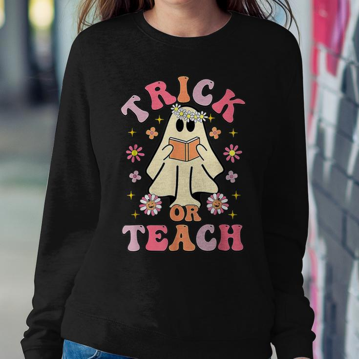 Trick Or Teach Teacher Happy Halloween Costume Women Sweatshirt Unique Gifts