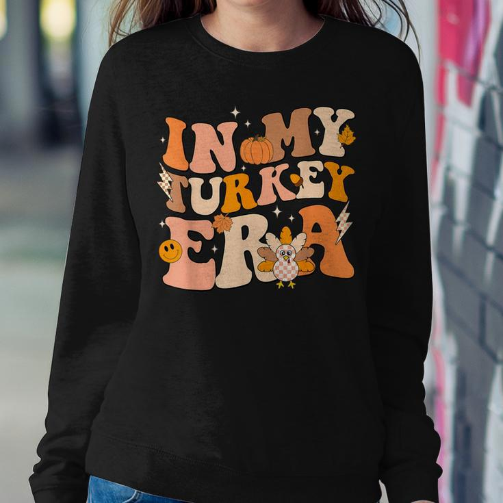 In My Turkey Era Pumpkin Autumn Fall Thanksgiving Women Women Sweatshirt Personalized Gifts