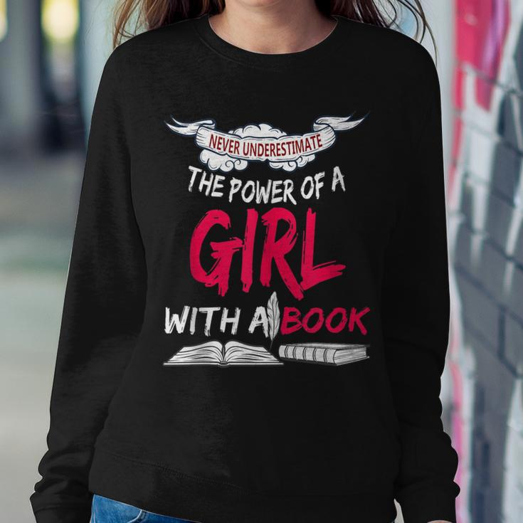 Never Underestimate A Girl With A Book Reading Women Sweatshirt Unique Gifts