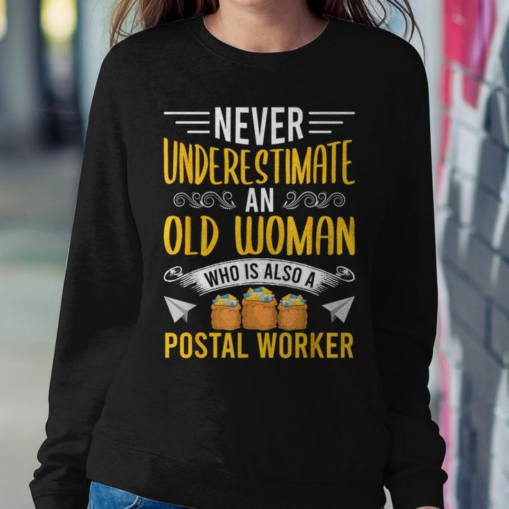 Never Underestimate An Old Woman Also A Postal Worker Women Sweatshirt Personalized Gifts