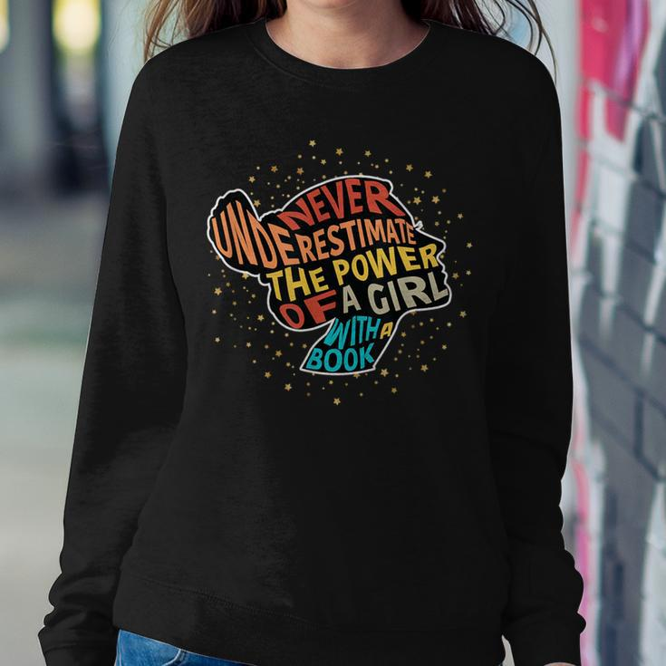 Never Underestimate The Power Of A Girl With Book Feminist Women Sweatshirt Unique Gifts