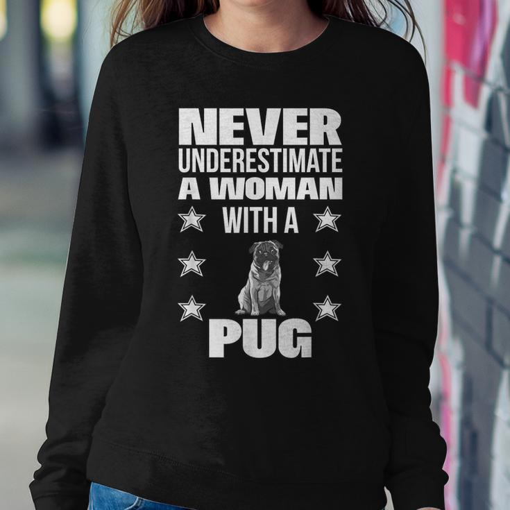 Never Underestimate A Woman With A Pug Women Sweatshirt Unique Gifts