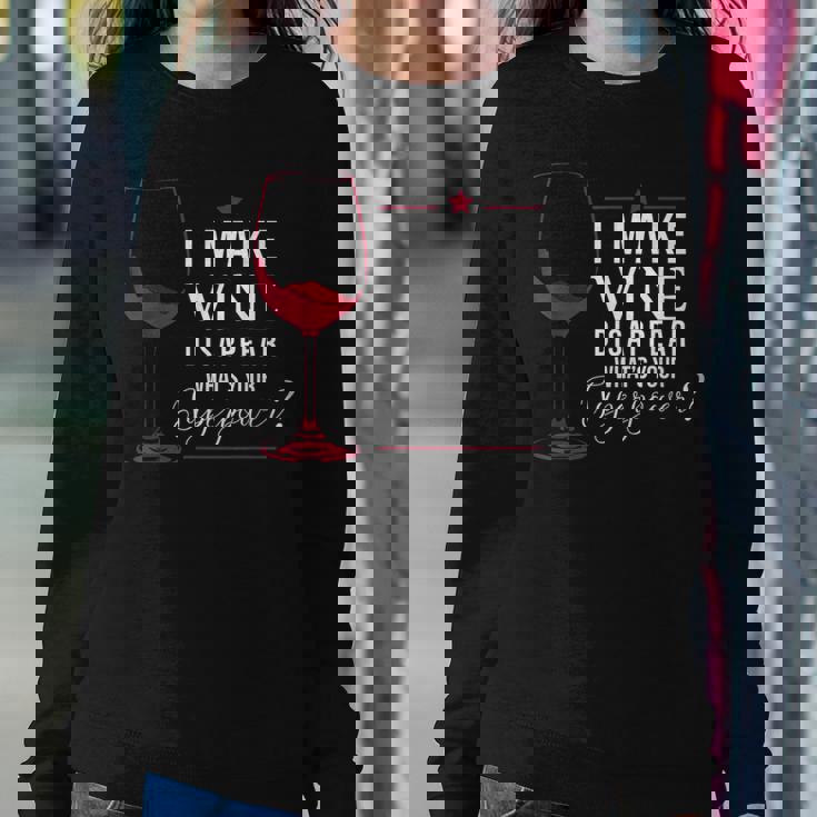 Wine Lover Superpower Party Wine Tasting Joke Women Sweatshirt Personalized Gifts