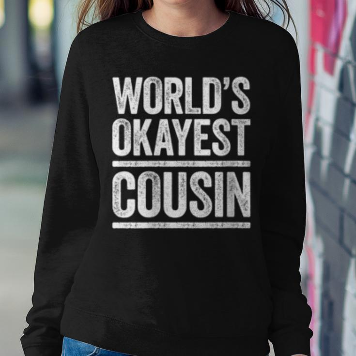 Worlds Okayest Cousin Best Uncle Ever Women Sweatshirt Unique Gifts